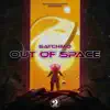 SATCHMO - Out of Space - Single